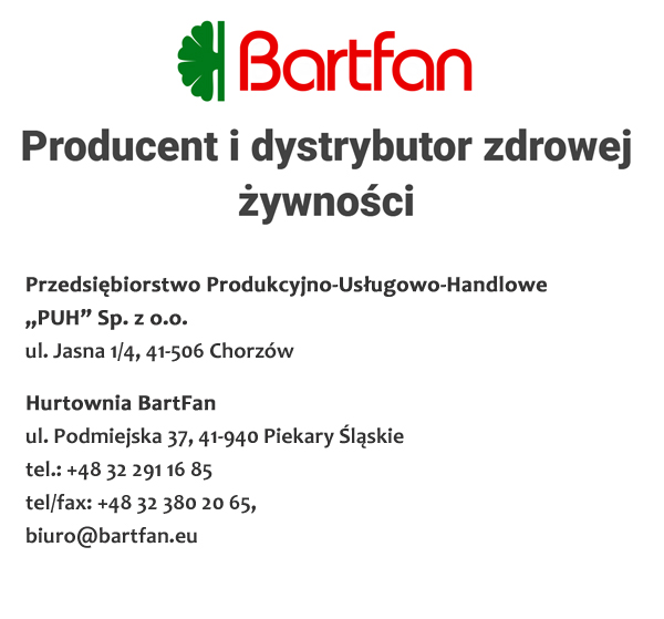 BartFan Producent i dystrybutor zdrowej żywności